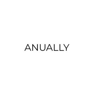 Anually
